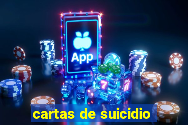 cartas de suicidio